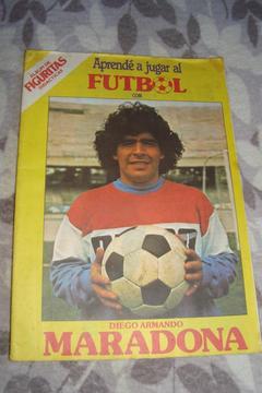 Álbum De Figuritas Aprende A Jugar El Fútbol Con Maradona