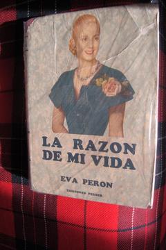 Libro La Razón De Mi Vida Eva Peron 1951