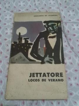 JETTATORE . LOCOS DE VERANO GREGORIO DE LAFERRERE . EUDEBA