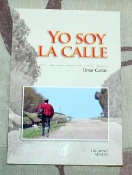Libro Yo soy la Calle Omar Gaitán