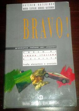 Bravo! Corso Di Lingua Italiana