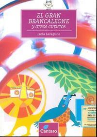 El Gran Brancaleone Y Otros Cuentos Lucia Laragione
