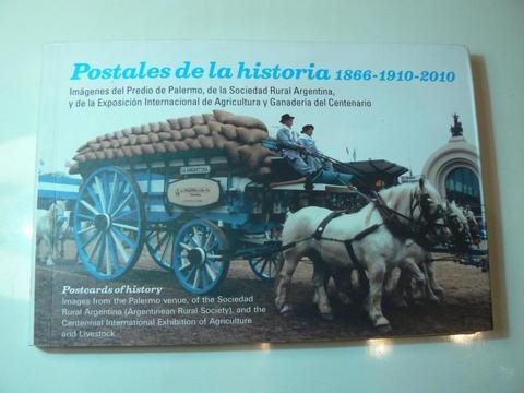 Libro Postales de la Historia 186619102010 por Juan Carlos Grassi. Editorial Ferias Congresos