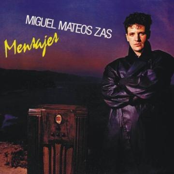 Disco de vinilo maxi single 45 rpm Mensajes Miguel Mateos Zas