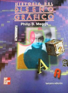 Historia del Diseño Gráfico de Philip B. Meggs