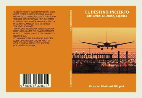 Libro Nuevo El Destino Incierto