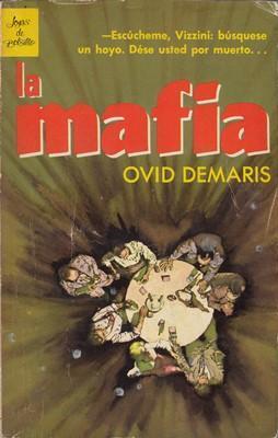 Libro: La Mafia, de Ovid Demaris [novela sobre la mafia]