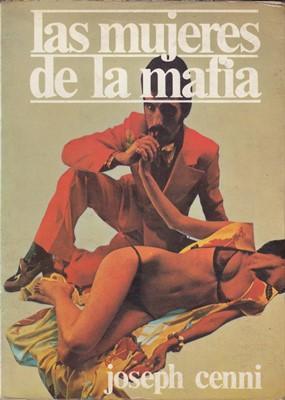 Libro: Las mujeres de la mafia, de Joseph Cenni [novela de suspenso]