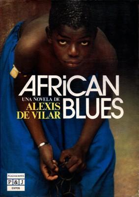 Libro digital: African blues, de Alexis de Vilar [novela de espionaje]