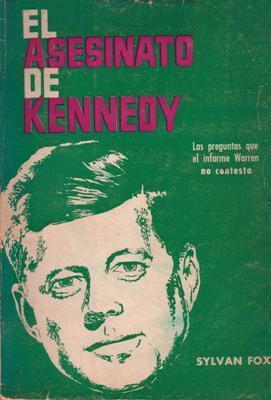 Libro digital: El asesinato de Kennedy, de Sylvan Fox [investigación]
