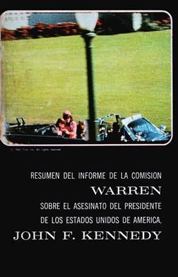 Libro digital: Resumen del Informe de la Comisión Warren, de Comisión Warren [investigación]