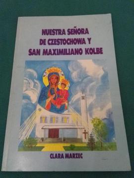 NUESTRA SEÑORA DE CZESTOCHOWA Y SAN MAXIMILIANO KOLBE . CLARA MARZEC . LIBRO PARROQUIA DE EZPELETA 1993