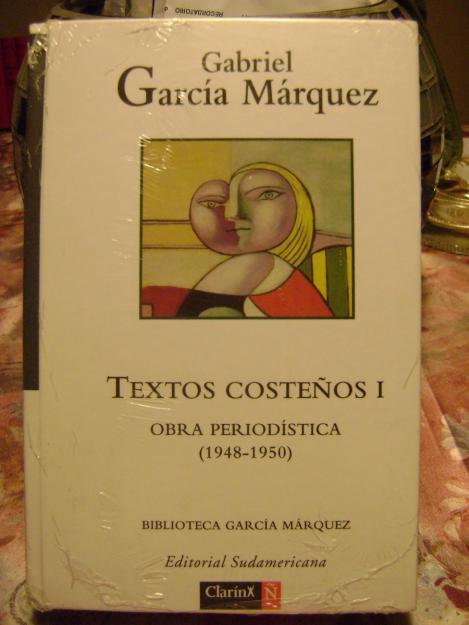 Textos Costeños 1. Obra Periodistica G. Garcia Marquez