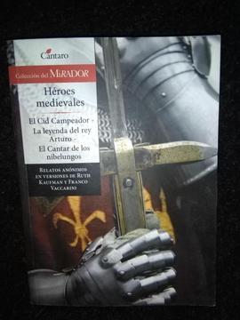 Héroes Medievales: El Cid Arturo Los Nibelungos Cántaro