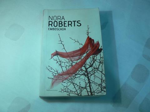 Libro Emboscada por Nora Roberts. Editorial Sudamericana