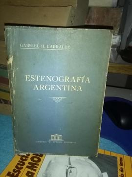 Estenografia Argentina Gabriel Larralde
