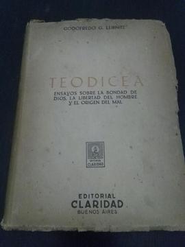 Teodicea . Godofredo Leibnitz . Antiguo Libro Filosofia 1946