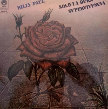 DISCO DE VINILO DE BILLY PAUL “SOLO LA DURA SUPERVIVENCIA”