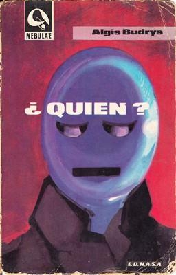 Libro: ¿Quién?, de Algis Budrys [novela de ciencia ficción]