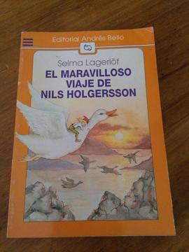 EL MARAVILLOSO VIAJE DE NILS HOLGERSSON . SELMA LAGERLOF . LITERATURA FANTASTICA INFANTIL