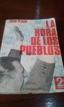 Libro historico de Juan Domingo Peron La Hora de Los Pueblos $5.000