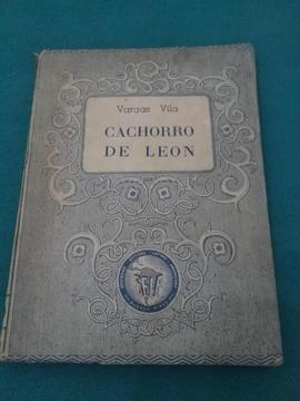 CACHORRO DE LEON . VARGAS VILA ANTIGUO LIBRO NOVELA 1947