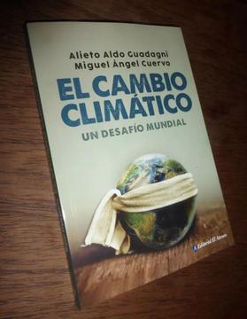 El Cambio Climatico / Un Desafio Mundial _ Alieto Guadagni