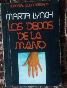 Los dedos de la mano. Marta Lynch. 1976