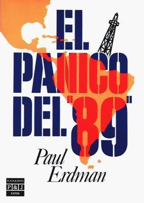LIQUIDACION DE LIBROS: El pánico del “89”, de Paul Erdman [novela de espionaje]