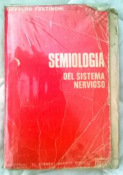 Semiología del Sistema Nervioso. O. Fustinoni