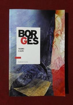 BORGES Ficciones El Aleph Jorge Luis Borges
