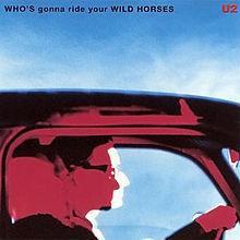 CD U2 WHO'S GONNA RIDE YOUR WILD HORSES MADE IN FRANCE CEL 221 3195168