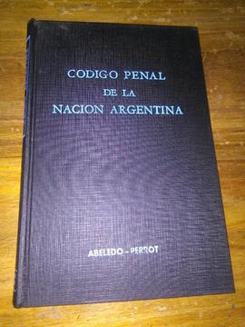 Codigo Penal de La Nacion Argentina . ABELEDO PERROT 1977