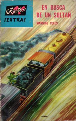 Libro: En busca de un sultán, de Manning Coles [novela de espionaje]