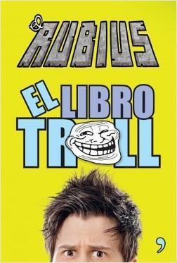 El libro Troll de el Rubius
