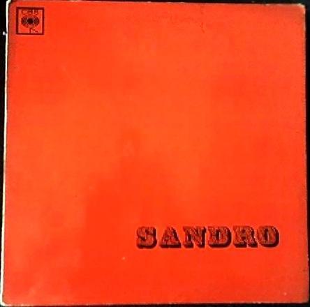 SANDRO –VINILO ORIGINAL CBS MONO 89664 1969 GRABADO EN 1969 AUDIOMAX