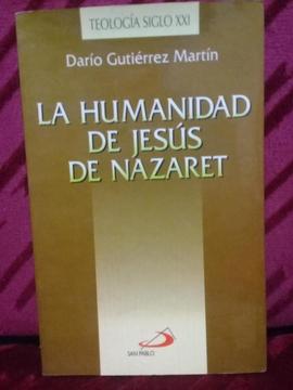 DARIO GUTIERREZ MARTIN LA HUMANIDAD DE JESUS