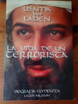 Usama Bin Laden La Vida De Un Terrorista