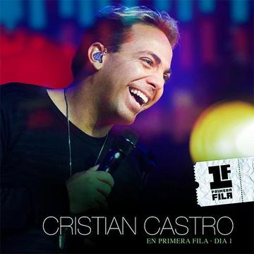 CD DVD CRISTIAN CASTRO EN PRIMERA FILA DIA 1